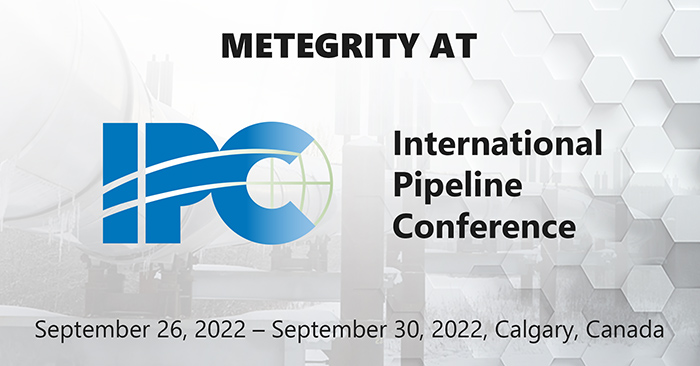 Metegrity at International Pipeline Conference