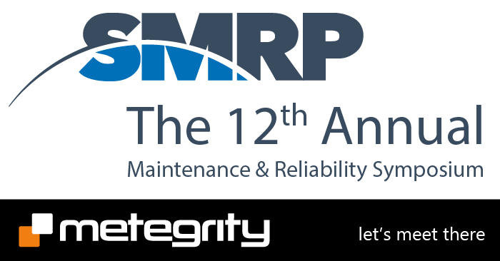 SMRP - The 12th Annual Maintenance & Reliability Symposium