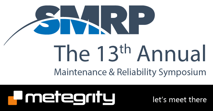 SMRP - The 13th Annual Maintenance & Reliability Symposium